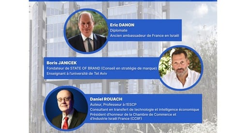 Conférence exceptionnelle : « Comment accompagner l’implantation des entreprises françaises en Israël ? » – 18 mars à Paris