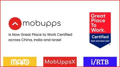 Mobupps obtient la certification « Great Place to Work » en Israël, en Chine et en Inde.