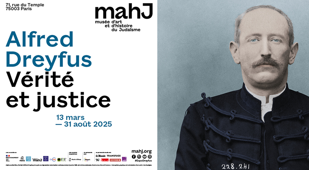 Exposition Alfred Dreyfus. Vérité et justice du 13 mars au 31 août 2025 à Paris.