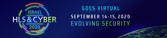 Web Event à Tel-Aviv. Sécurité intérieure et Cybersécurité. Les 14 et 15 Sept.