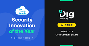 Les Cloud Awards récompensent l’israélien Dig (sécurité des données dans le cloud).