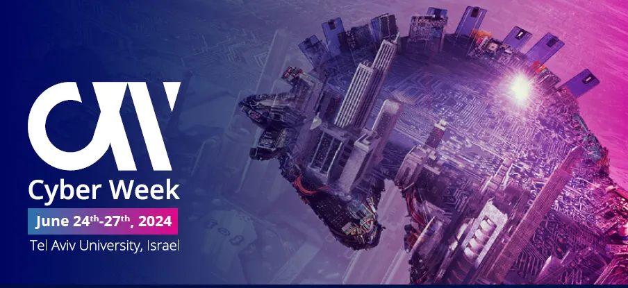 Bilan de la Cyber Week & AI Week 2024 à Tel-Aviv.