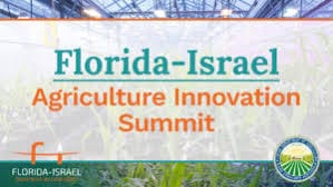 1er sommet de l’innovation agricole florido-israélien.