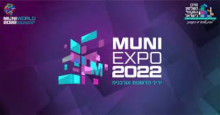 Muni Expo 2022 : le sommet israélien de l’innovation de la Fédération des autorités locales.