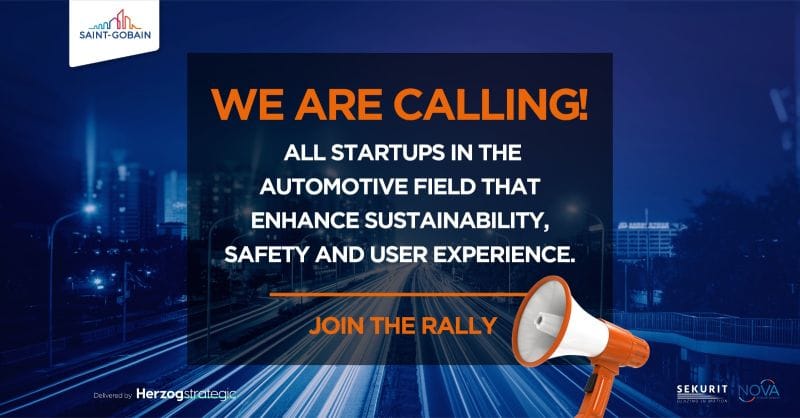 Saint Gobain lance un appel aux start-up israéliennes du secteur automobile.
