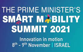 Quel avenir pour la mobilité intelligente ? Résultat du Prime Minister’s Smart Mobility Summit 2021à Tel-Aviv.