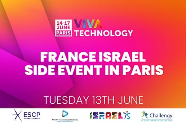 Conférence Table Ronde: « Israel Innovation VIP Gathering » – un événement parallèle à VivaTech 2023 : le 13 juin