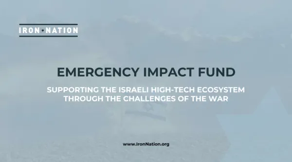 Iron Nation a collecté $20 millions pour soutenir les startups israéliennes dans le conflit en cours !